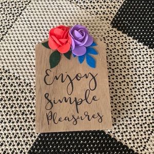 Enjoy the simple pleasures Handmade wood sign